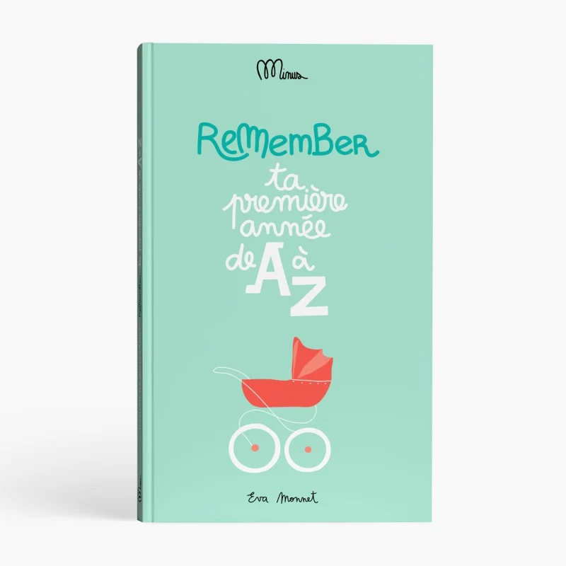 Livre à remplir Ta 1ère année de A à Z - MINUS EDITIONS
