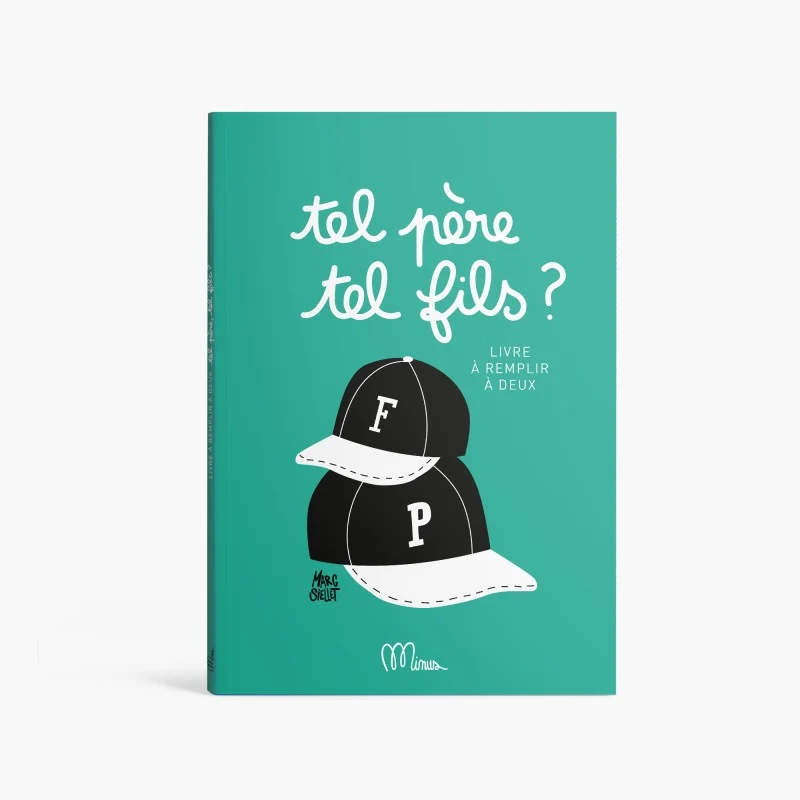 Livre à remplir Tel père tel fils - MINUS EDITION