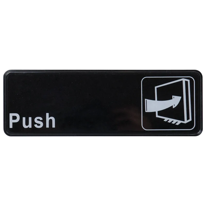 SGN-301 - Information Signs, 9"W x 3"H - Push