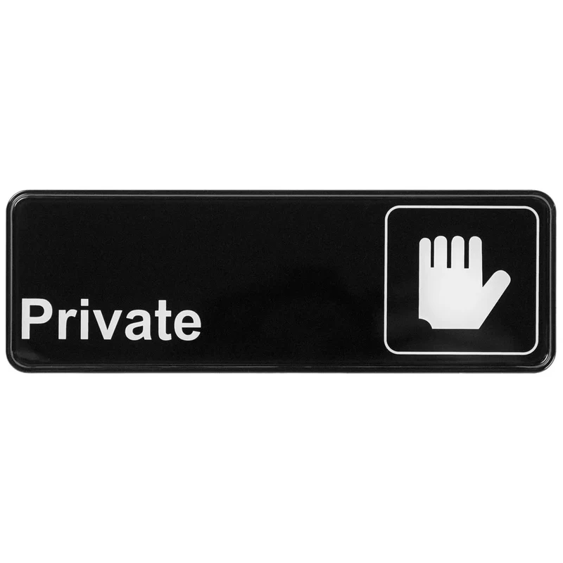SGN-304 - Information Signs, 9"W x 3"H - Private
