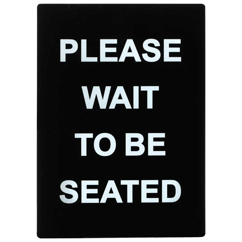 SGN-802 - Stanchion Frame Sign - Please Wait To Be Seated