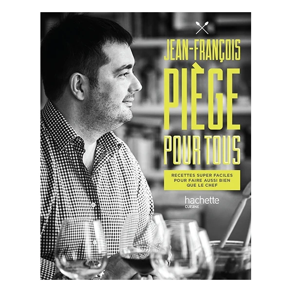 Livre Jean-François Piège pour tous Hachette pratique