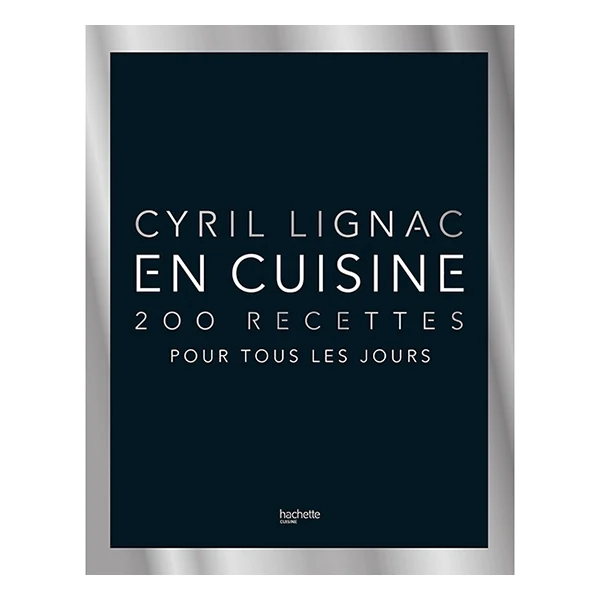 Livre En cuisine 200 recettes pour tous les jours Hachette pratique
