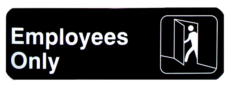 CHEFCO,SGN-393,Information Signs,"Employees Only" Sign,Black,9"W x 3"H